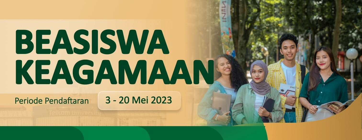 Telkom University Buka Beasiswa Jalur Keagamaan, Ini dia Syarat dan Tanggal Pentingnya! 1 Webbanner Jalur Beasiswa Keagamaan 230503