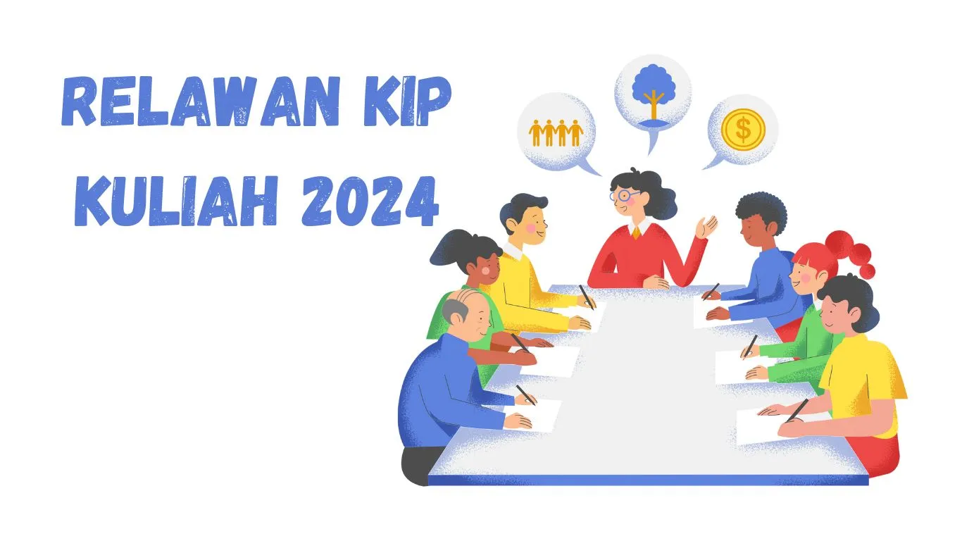 Diperpanjang hingga 10 Januari, Ayo Segera Daftar Menjadi Relawan KIP Kuliah 2024, Dan Berikut Tugasnya! 1 Relawan KIP Kuliah 2024