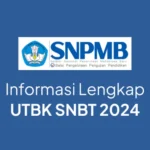 Ini Dia Link Latihan Soal UTBK SNBT 2024, Ada 7 Subtes Serta 145 Soal! 3 Informasi Lengkap UTBK SNBT 2024 768x461 1958514649