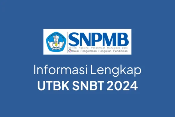 Informasi Lengkap UTBK SNBT 2024 768x461 1958514649