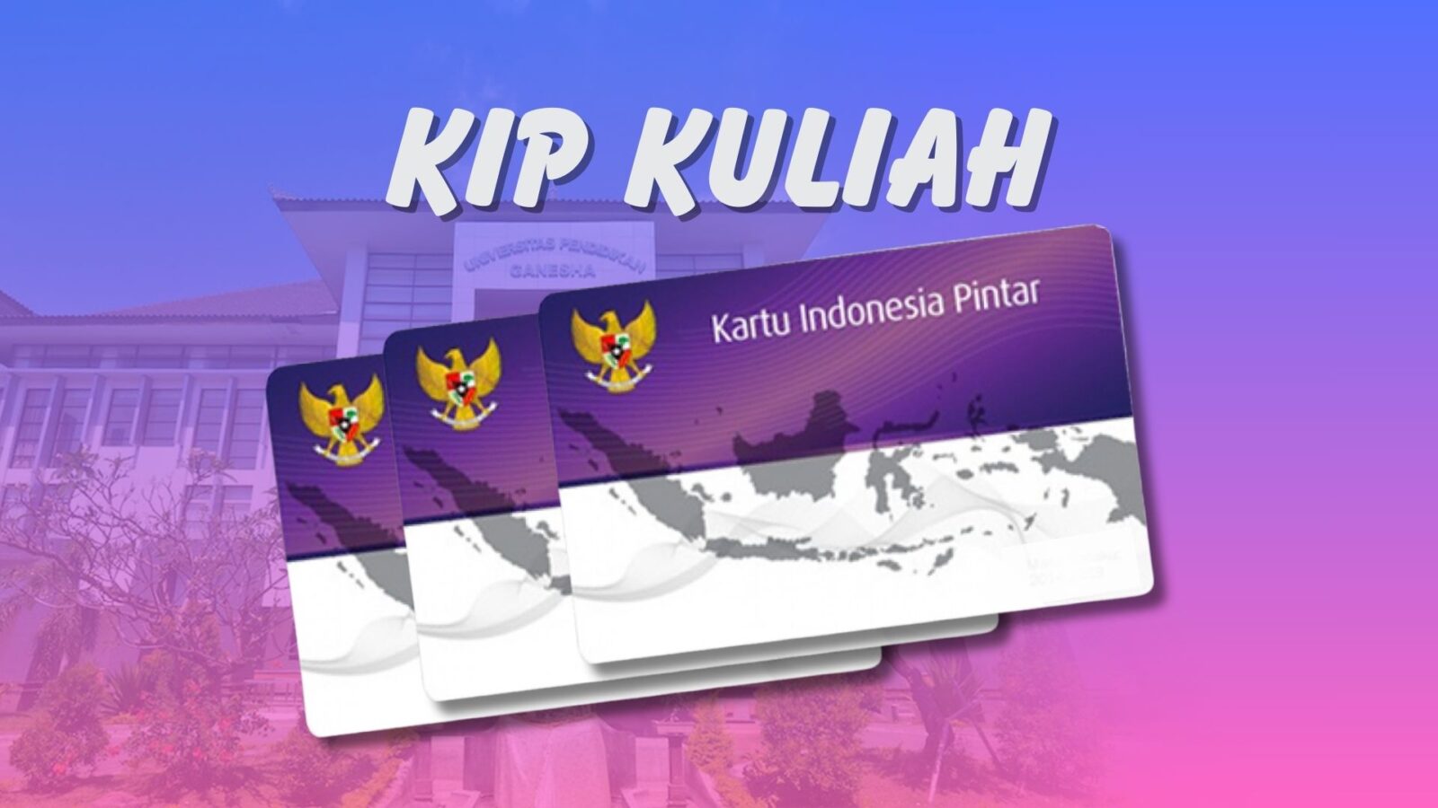 pendaftaran kip kuliah 2024